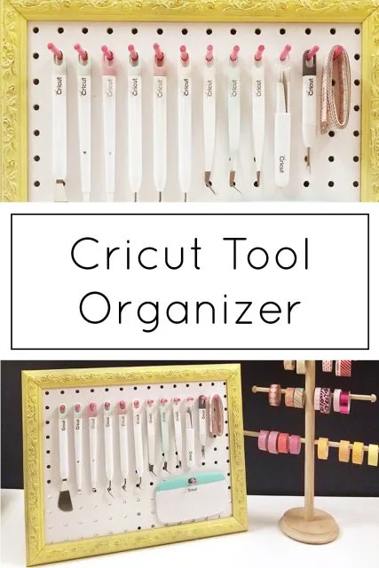 Cricut Tool Organizer - Crafting in the Rain