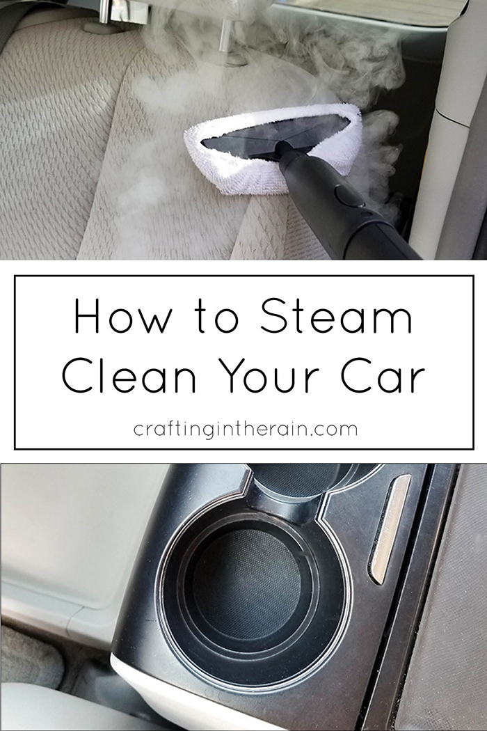 How to Steam Clean Your Car Crafting in the Rain