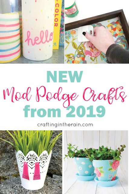 Mod Podge crafts 2019