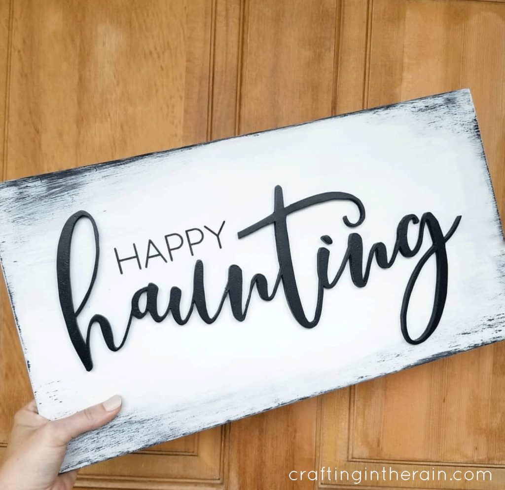 diy happy haunting sign