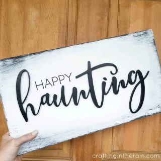 diy happy haunting sign