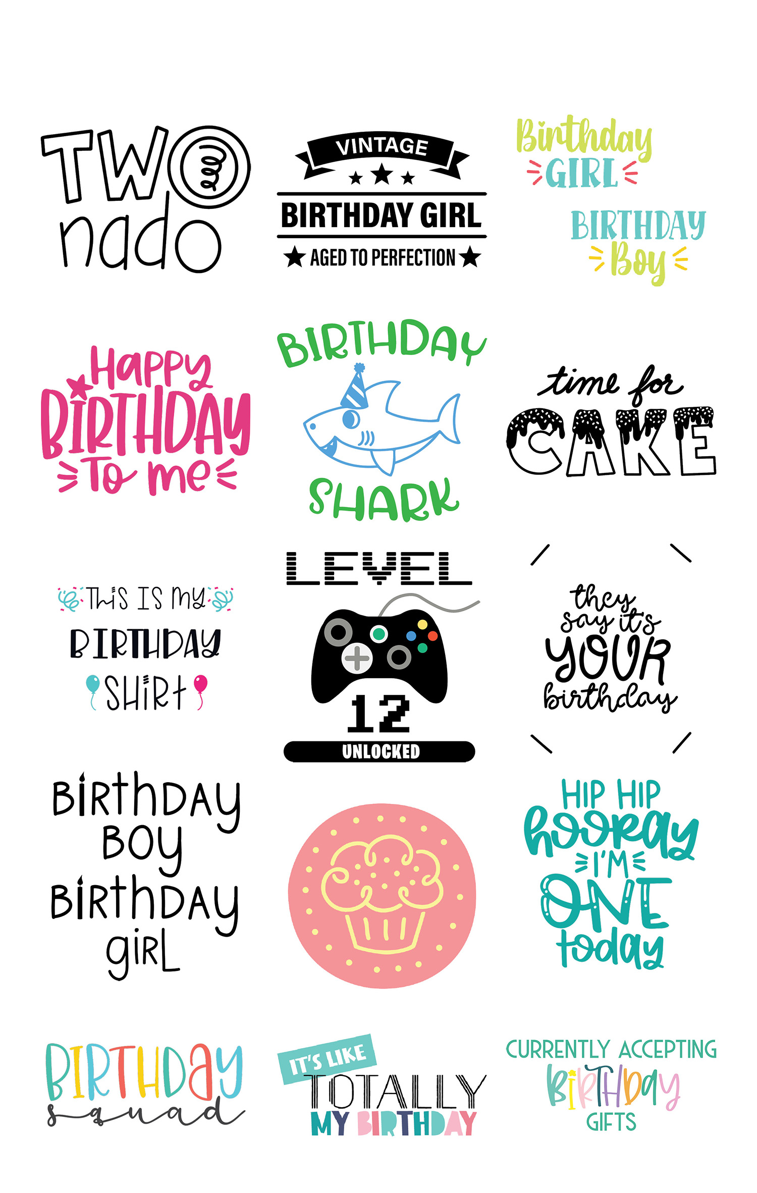 Download It S Like Totally My Birthday Svg Crafting In The Rain