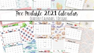 Free Printable 2021 Calendars - Crafting in the Rain