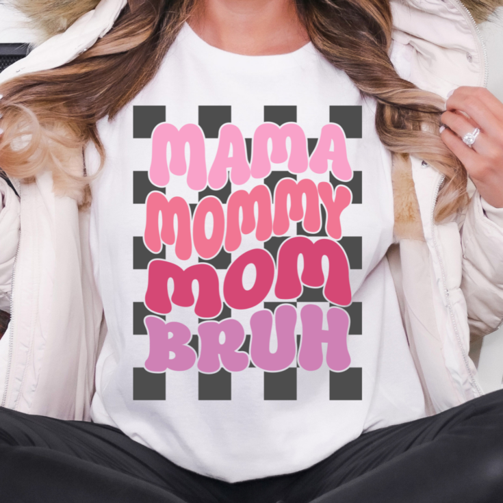 Image for Mama Mommy Mom Bruh SVG